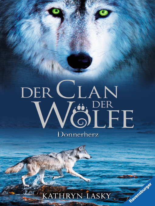 Title details for Der Clan der Wölfe 1 by Kathryn Lasky - Available